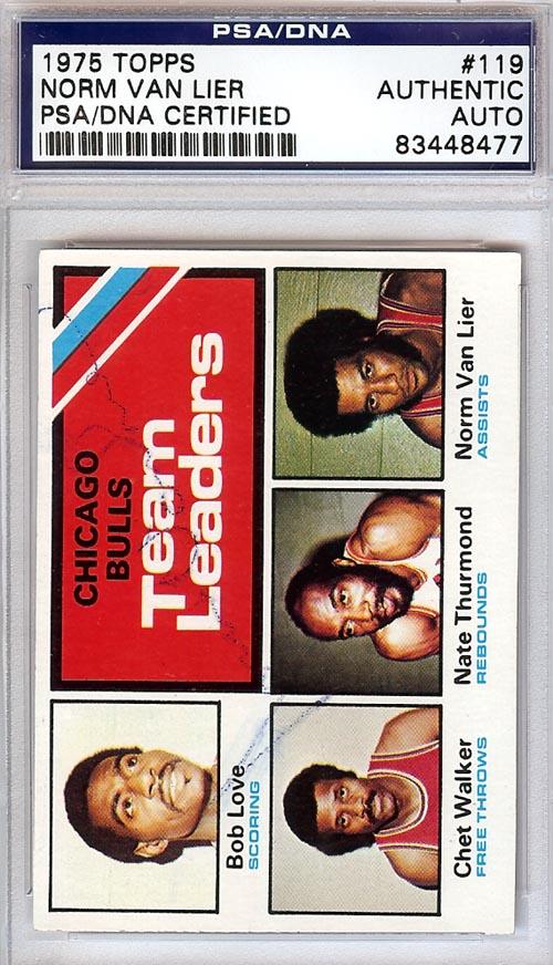Norm Van Lier Autographed 1975 Topps Card #119 Chicago Bulls PSA/DNA #83448477 - RSA