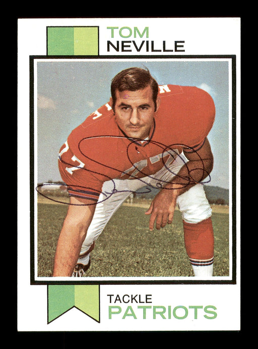 Tom Neville Autographed 1973 Topps Card #329 New England Patriots SKU #176197 - RSA