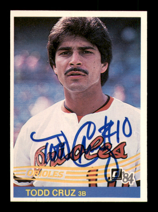 Todd Cruz Autographed 1984 Donruss Card #148 Baltimore Orioles