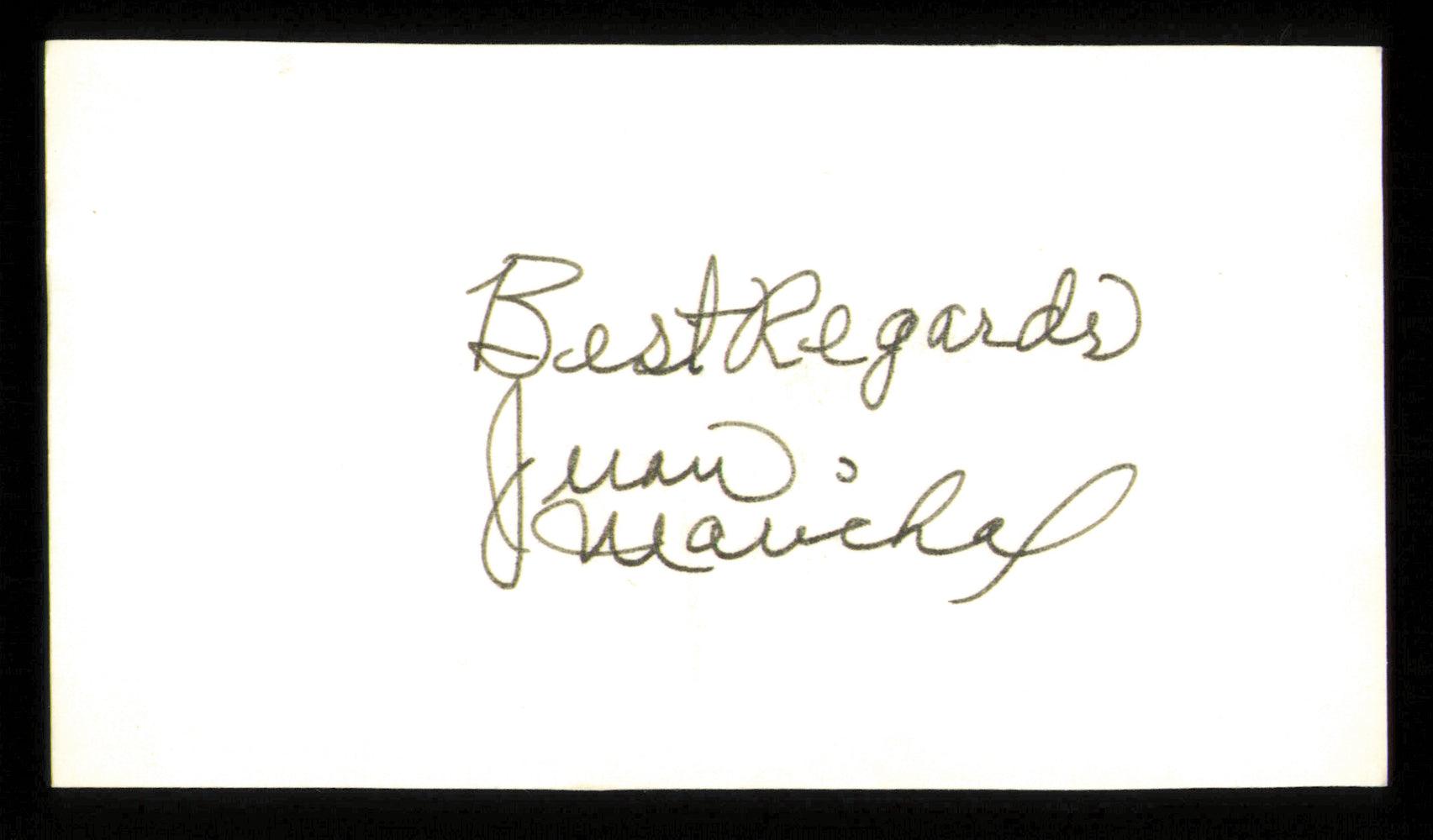 Juan Marichal Autographed 2.5x5 Cut Signature San Francisco Giants "Best Regards"