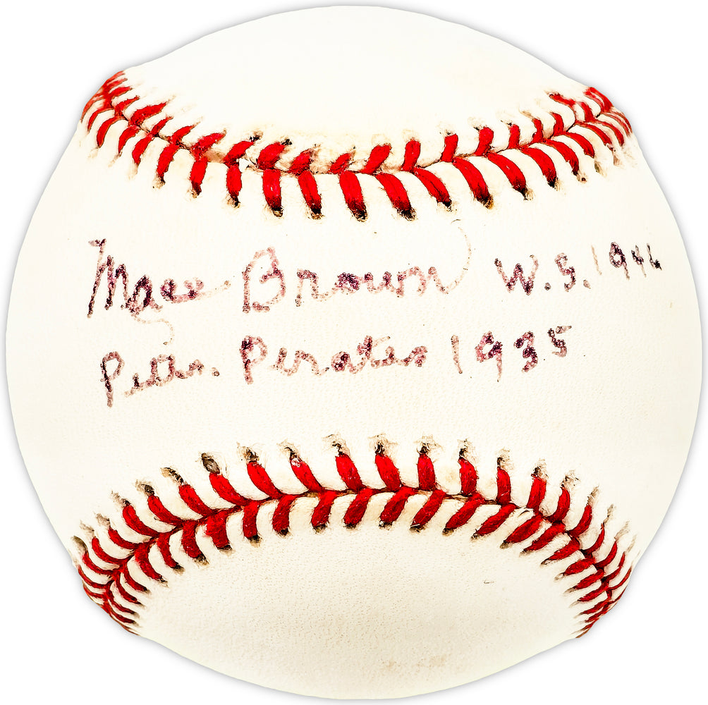 Mace Brown Autographed Official NL Baseball Pittsburgh Pirates "WS 1946, Pirates 1935"