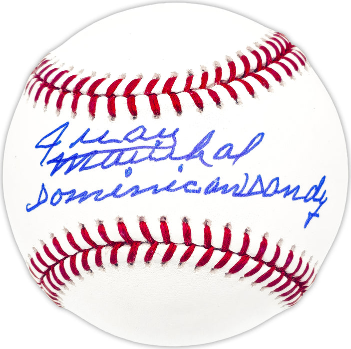 Juan Marichal Autographed Official MLB Baseball San Francisco Giants "Dominican Dandy" Beckett BAS Witness