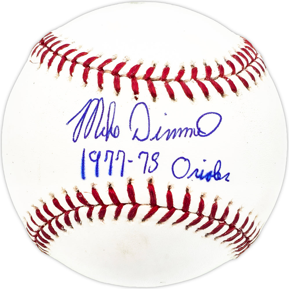 Mike Dimmel Autographed Official MLB Baseball Baltimore Orioles "1977-78 Orioles"