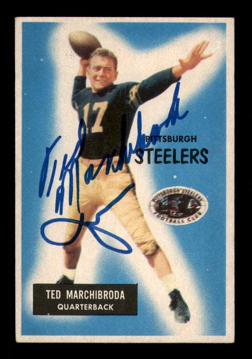 Ted Marchibroda Autographed 1955 Bowman Card #106 Pittsburgh Steelers