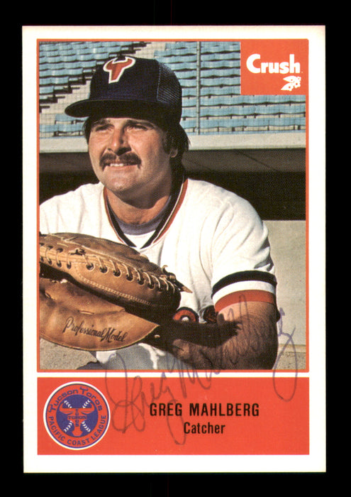 Greg Mahlberg Autographed 1977 Cramer Rookie Card #70 Tucson Toros