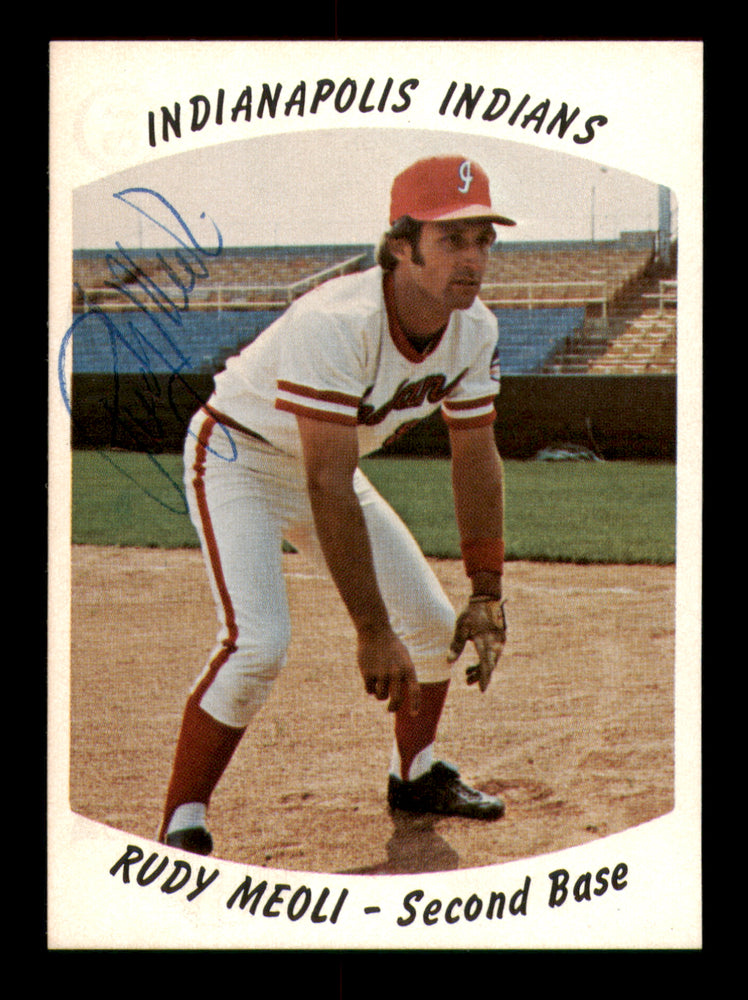 Rudy Meoli Autographed 1977 Card #18 Indianapolis Indians