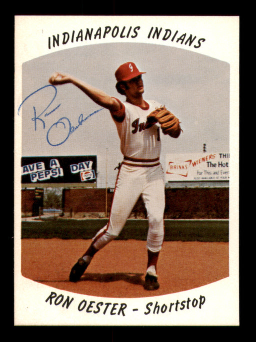 Ron Oester Autographed 1977 Rookie Card #6 Indianapolis Indians