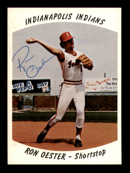 Ron Oester Autographed 1977 Rookie Card #6 Indianapolis Indians