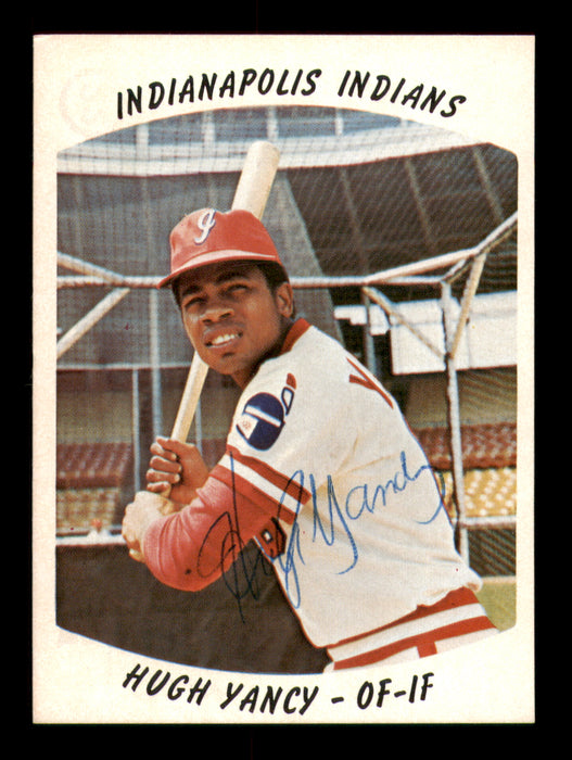 Hugh Yancy Autographed 1977 Card #22 Indianapolis Indians
