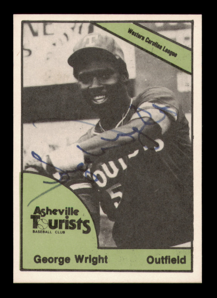 George Wright Autographed 1978 TCMA Rookie Card #201 Ashville Tourists