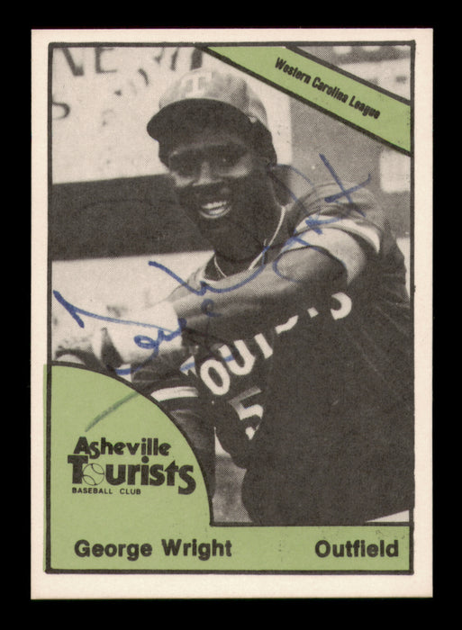 George Wright Autographed 1978 TCMA Rookie Card #201 Ashville Tourists