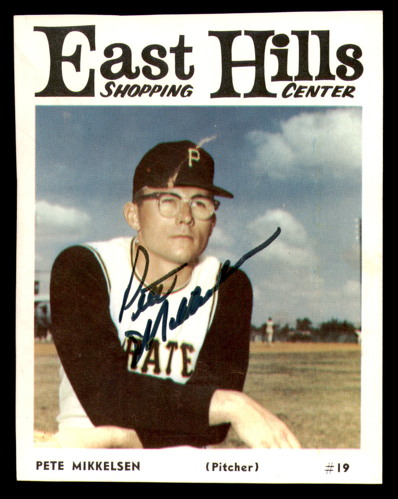 Pete Mikkelsen Autographed 1966 East Hills Card #19 Pittsburgh Pirates