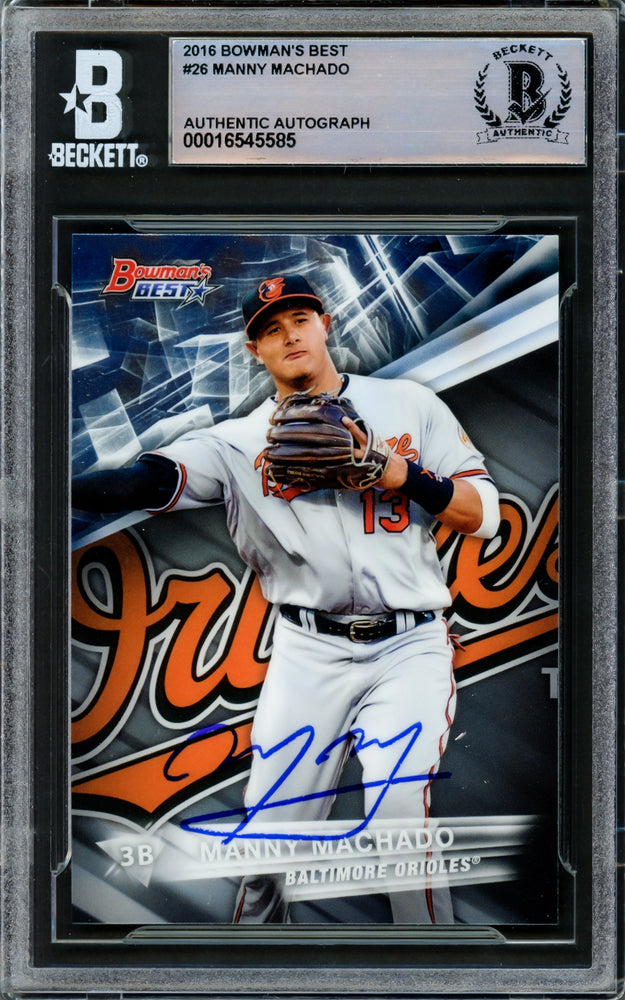 Manny Machado Autographed 2016 Bowman's Best Card #26 Baltimore Orioles Beckett BAS #16545585