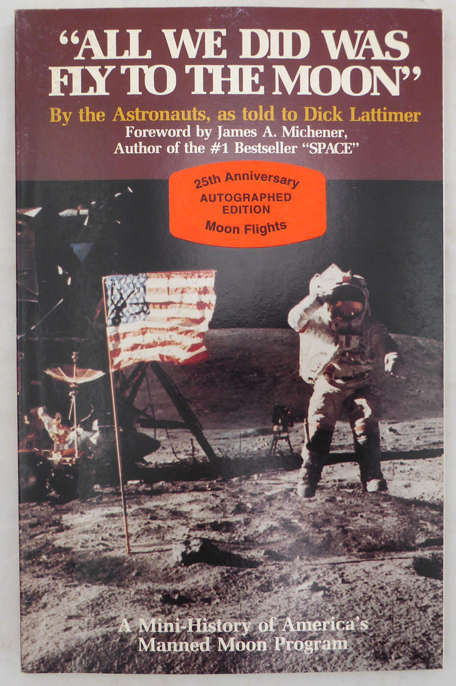 Dick Lattimer Autographed Book Astronaut "Reach For The Stars"