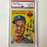 Tommy Lasorda Signed 1954 Topps Rookie #132 HOF 97 PSA 10 Auto