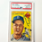 Tommy Lasorda Signed 1954 Topps Rookie #132 HOF 97 PSA 10 Auto