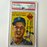 Tommy Lasorda Signed 1954 Topps Rookie #132 HOF 97 PSA 10 Auto