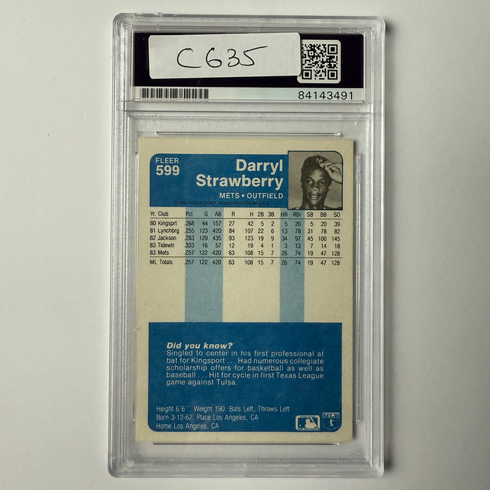 Darryl Strawberry Signed 1984 Fleer Rookie #599 w/4 Inscriptions!! PSA Auto Authentic