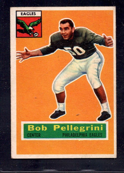 1956 Topps #64 Bob Pellegrini Eagles Rookie Football Card - RSA