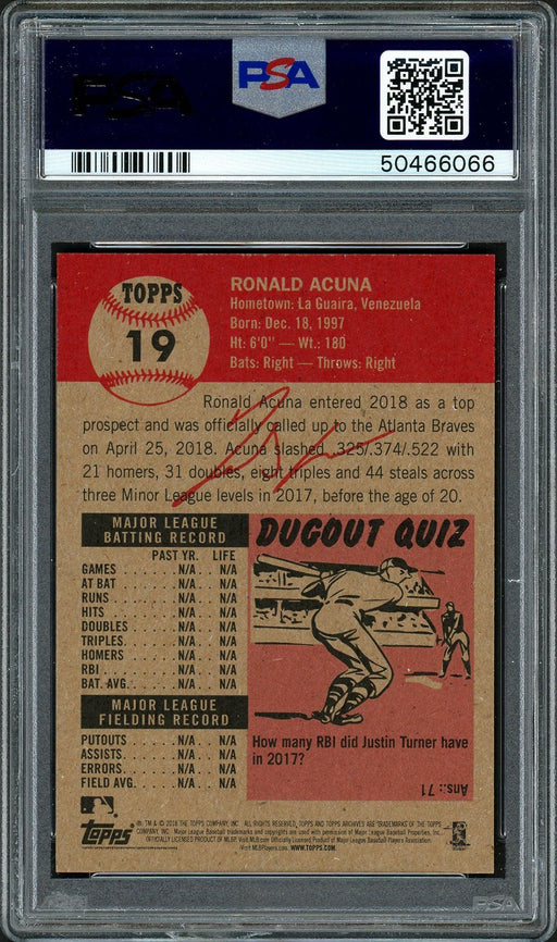 Ronald Acuna Jr. Autographed 2018 Topps Living Rookie Card #19 Atlanta Braves PSA 8 Auto Grade Gem Mint 10 PSA/DNA #50466066 - RSA