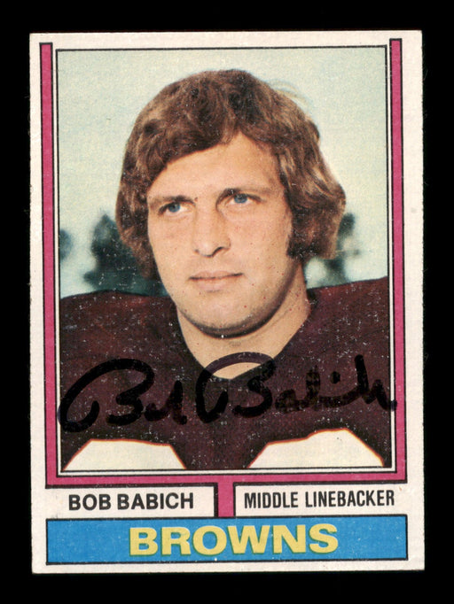 Bob Babich Autographed 1974 Topps Card #376 Cleveland Browns SKU #195431 - RSA