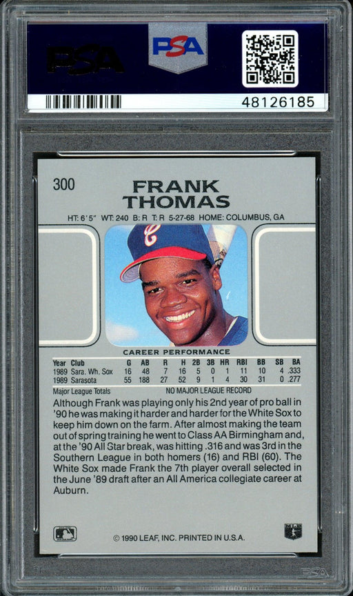 Frank Thomas Autographed 1990 Leaf Rookie Card #300 Chicago White Sox Auto Grade 10 Card Grade 8.5 PSA/DNA #48126185 - RSA