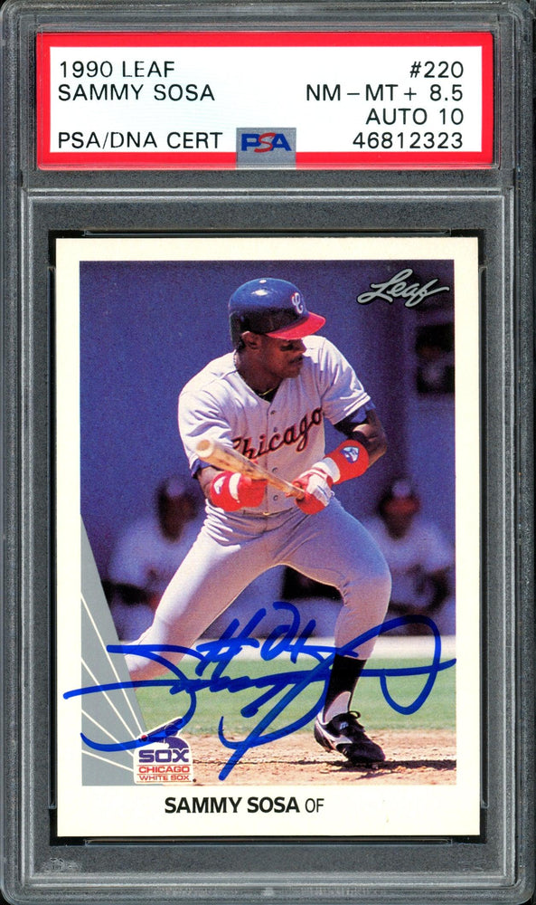 Sammy Sosa Autographed 1990 Leaf Rookie Card #220 Chicago White Sox Auto Grade 10 Card Grade 8.5 PSA/DNA #46812323 - RSA