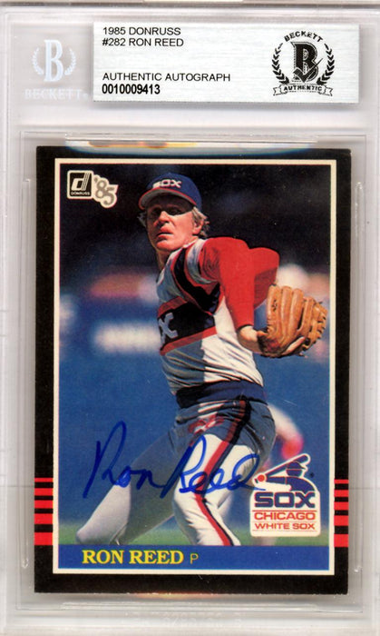 Ron Reed Autographed 1985 Donruss Card #282 Chicago White Sox Beckett BAS #10009413 - RSA