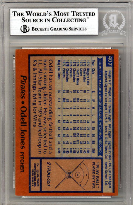 Odell Jones Autographed 1978 Topps Card #407 Pittsburgh Pirates Beckett BAS #10211477 - RSA