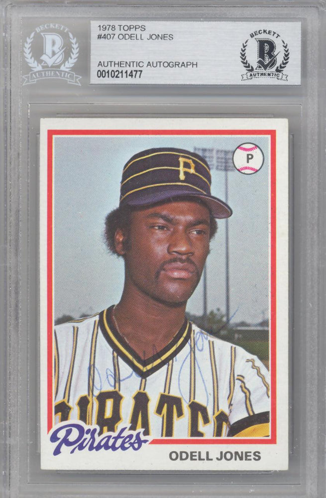 Odell Jones Autographed 1978 Topps Card #407 Pittsburgh Pirates Beckett BAS #10211477 - RSA