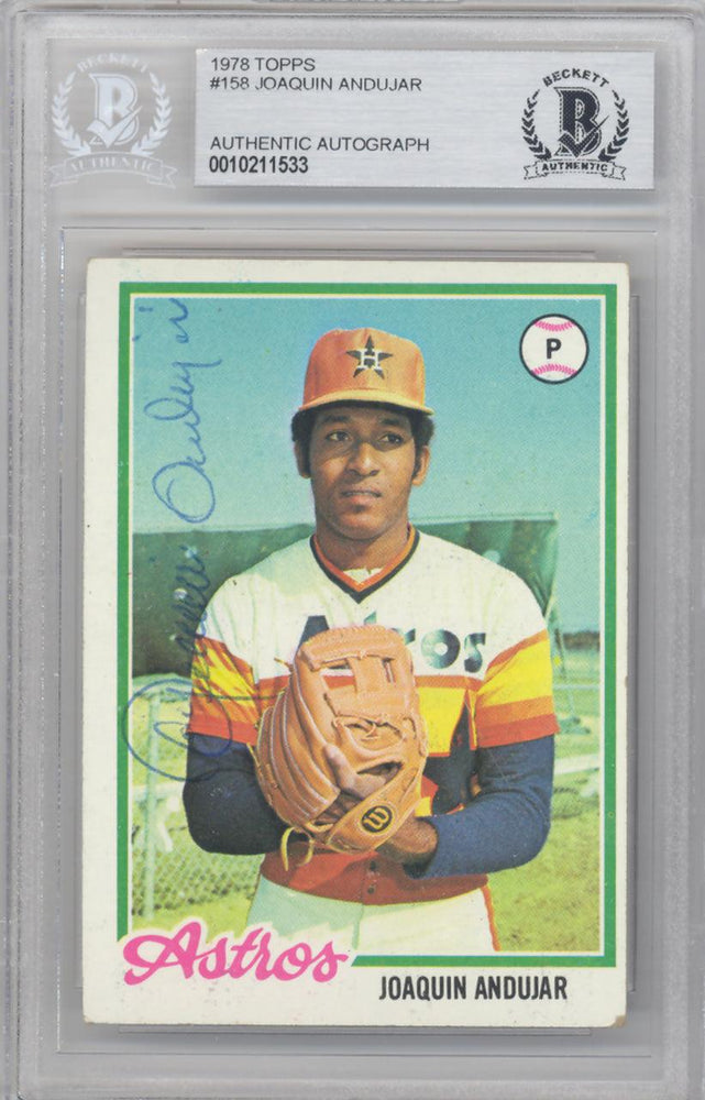 Joaquin Andujar Autographed 1978 Topps Card #158 Houston Astros Beckett BAS #10211533 - RSA