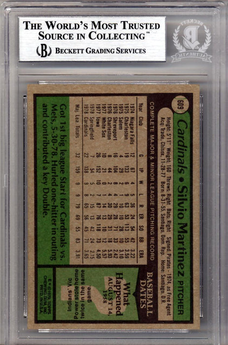 Silvio Martinez Autographed 1979 Topps Card #609 St. Louis Cardinals Beckett BAS #10211560 - RSA