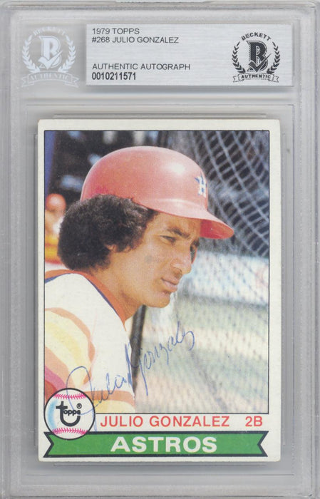Julio Gonzalez Autographed 1979 Topps Card #268 Houston Astros Beckett BAS #10211571 - RSA