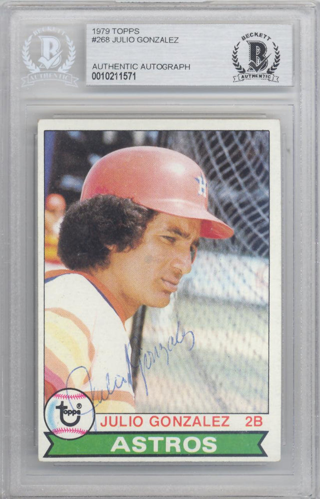Julio Gonzalez Autographed 1979 Topps Card #268 Houston Astros Beckett BAS #10211571 - RSA