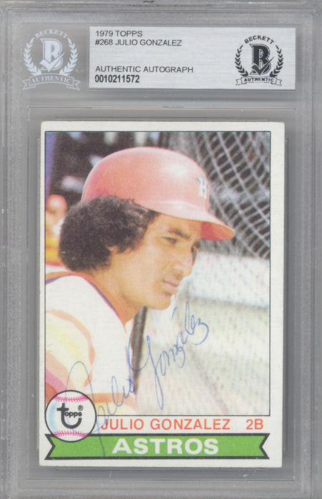 Julio Gonzalez Autographed 1979 Topps Card #268 Houston Astros Beckett BAS #10211572 - RSA