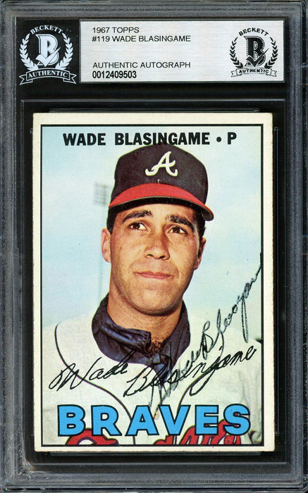 Wade Blasingame Autographed 1967 Topps Card #119 Atlanta Braves High Number Beckett BAS #12409503 - RSA