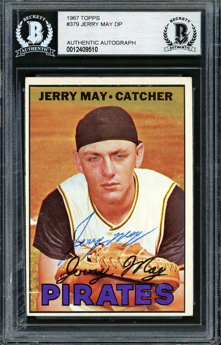 Jerry May Autographed 1967 Topps Card #379 Pittsburgh Pirates Beckett BAS #12409510 - RSA
