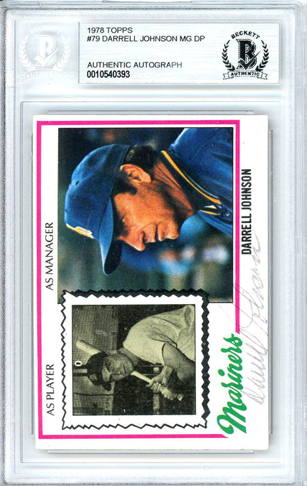 Darrell Johnson Autographed 1978 Topps Card #79 Seattle Mariners Beckett BAS #10540393 - RSA