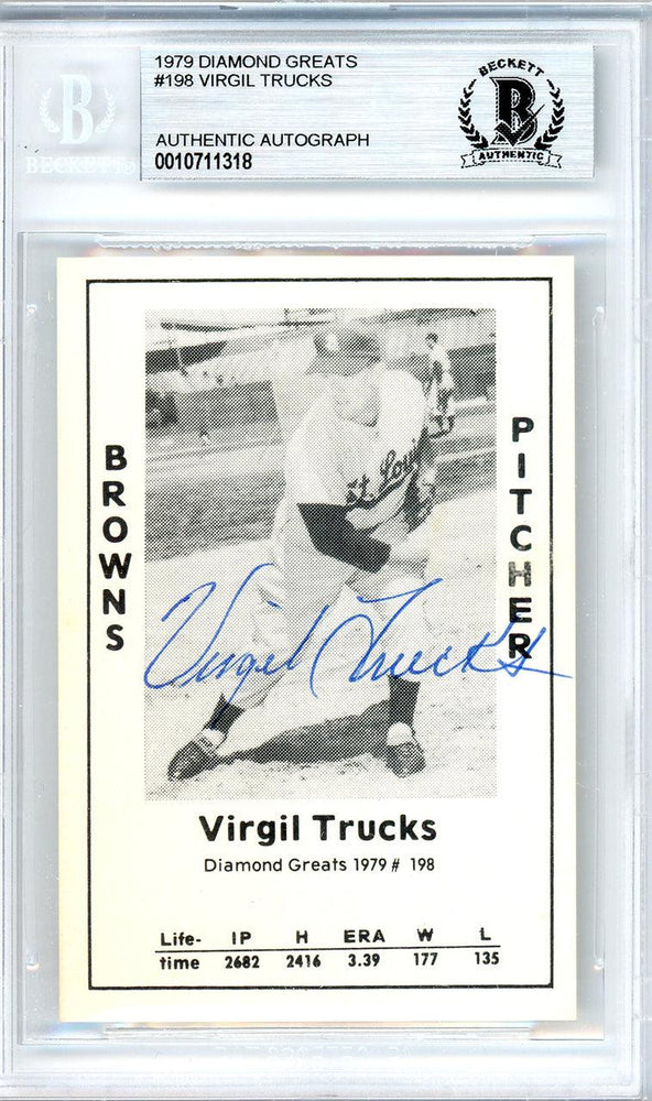 Virgil Trucks Autographed 1979 Diamond Greats Card #198 St. Louis Browns Beckett BAS #10711318 - RSA