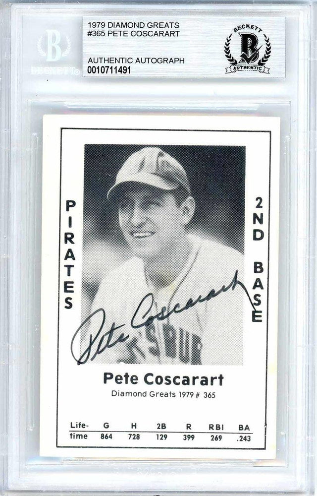 Pete Coscarart Autographed 1979 Diamond Greats Card #365 Pittsburgh Pirates Beckett BAS #10711491 - RSA