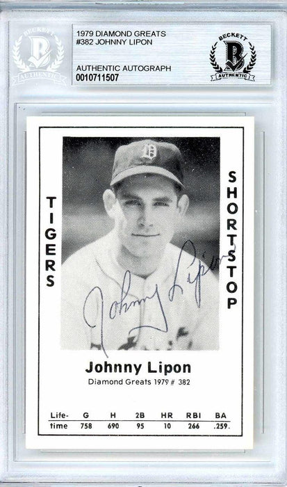 Johnny Lipon Autographed 1979 Diamond Greats Card #382 Detroit Tigers Beckett BAS #10711507 - RSA