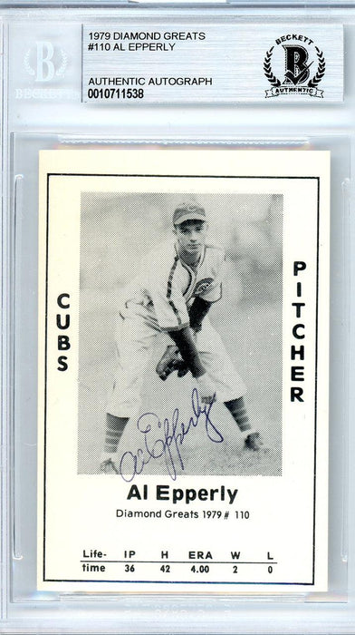 Al Epperly Autographed 1979 Diamond Greats Card #110 Chicago Cubs Beckett BAS #10711538 - RSA
