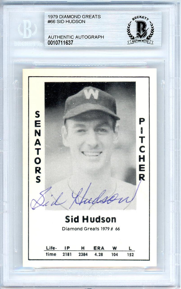 Sid Hudson Autographed 1979 Diamond Greats Card #66 Washington Senators Beckett BAS #10711637 - RSA