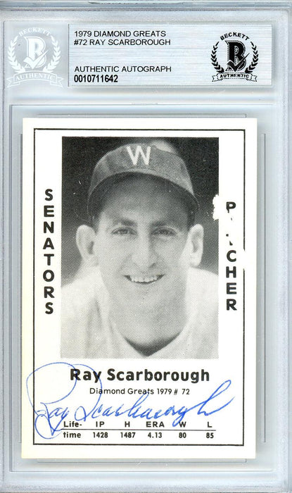 Ray Scarborough Autographed 1979 Diamond Greats Card #72 Washington Senators Beckett BAS #10711642 - RSA