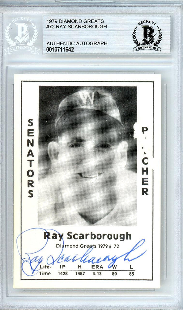 Ray Scarborough Autographed 1979 Diamond Greats Card #72 Washington Senators Beckett BAS #10711642 - RSA