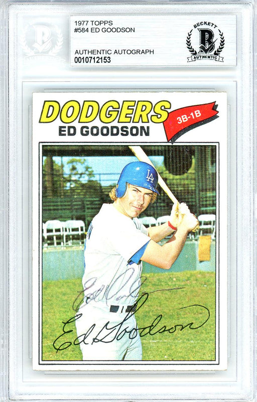 Ed Goodson Autographed 1977 Topps Card #584 Los Angeles Dodgers Beckett BAS #10712153 - RSA