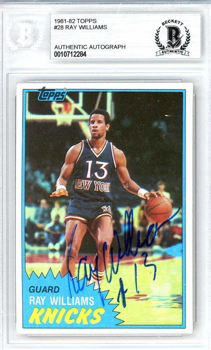 Ray Williams Autographed 1981-82 Topps Card #28 New York Knicks Beckett BAS #10712284 - RSA