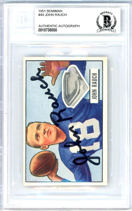 John Rauch Autographed 1951 Bowman Card #44 New York Yanks Beckett BAS #10736550 - RSA