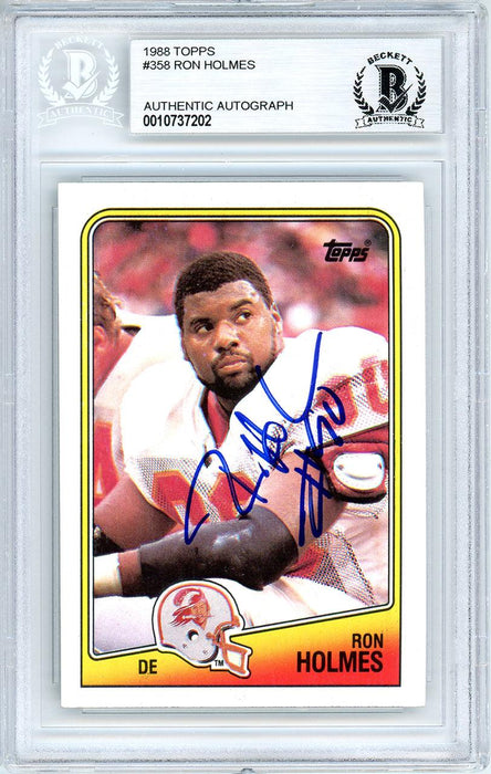 Ron Holmes Autographed 1988 Topps Rookie Card #358 Tampa Bay Buccaneers Beckett BAS #10737202 - RSA