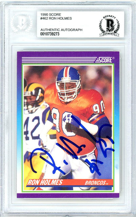 Ron Holmes Autographed 1990 Score Card #462 Denver Broncos Beckett BAS #10739273 - RSA